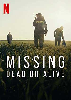 Missing: Dead or Alive? - netflix