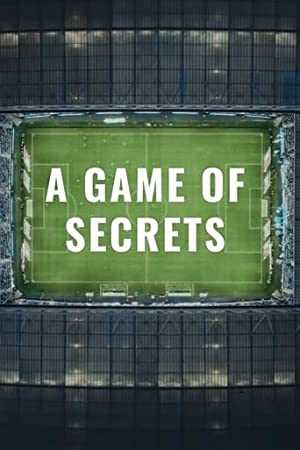 A Game of Secrets - Movie