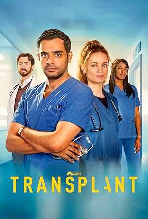 Transplant - TV Series