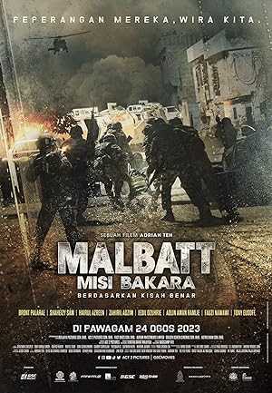 Malbatt: Misi Bakara - Movie
