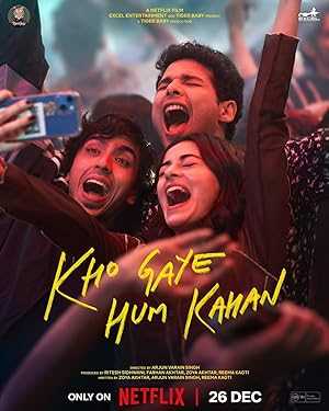 Kho Gaye Hum Kahan - Movie
