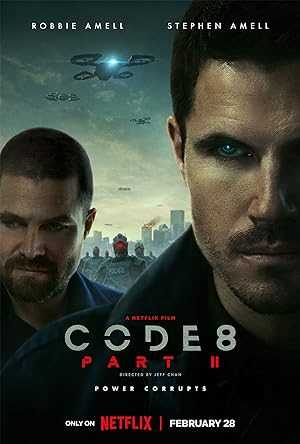 Code 8 Part II - Movie