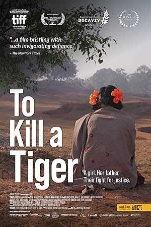 To Kill a Tiger - Movie