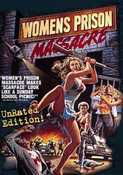 Womens Prison Massacre - Movie