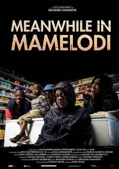 Meanwhile in Mamelodi - Movie