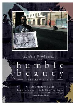 Humble Beauty: Skid Row Artists - Movie