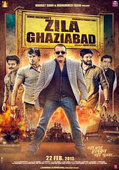 Zila Ghaziabad - Movie