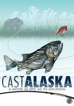 Cast Alaska - Amazon Prime