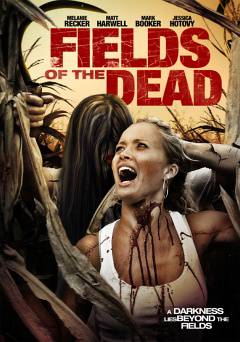 Fields of the Dead - Movie