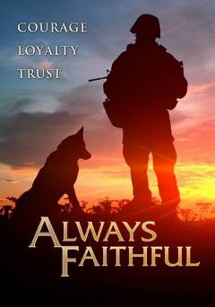 Always Faithful - Movie