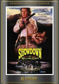 Showdown at Williams Creek - Movie