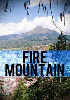 Fire Mountain - Movie