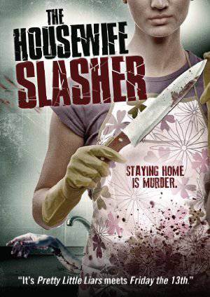 The Housewife Slasher - Movie