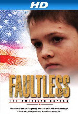 Faultless: The American Orphan - Movie