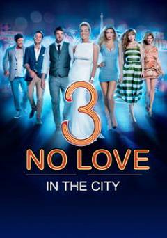 No Love in the City 3 - Amazon Prime