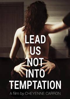 Lead Us Not Into Temptation - Amazon Prime