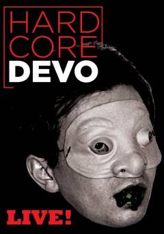 Hardcore Devo Live! - Amazon Prime