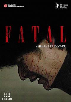 Fatal - Movie