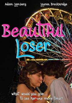 Beautiful Loser - Movie