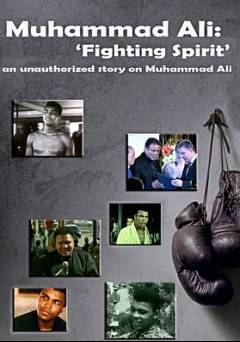 Muhammad Ali: Fighting Spirit - Movie