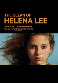 The Ocean of Helena Lee - Movie