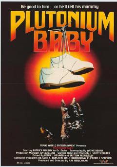 Plutonium Baby - Movie