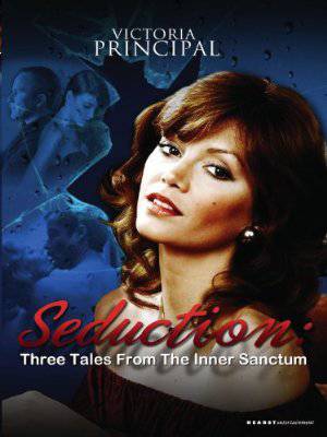 Seduction: Three Tales From the Inner Sanctum - Amazon Prime