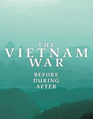 The Vietnam War - Movie