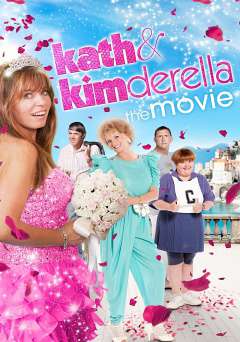 Kath & Kimderella - Movie