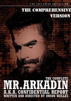 Mr. Arkadin: The Confidential Report Version