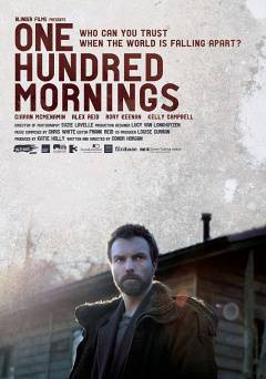 One Hundred Mornings - Movie