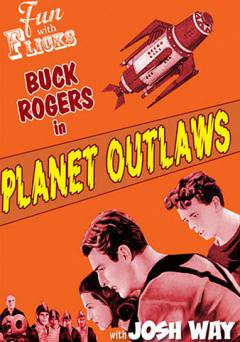 Planet Outlaws - Movie