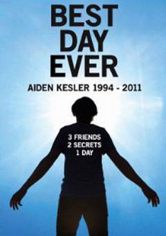 Best Day Ever: Aiden Kesler 1994-2011 - Movie