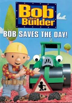 Bob the Builder: Bob Saves the Day! - HULU plus