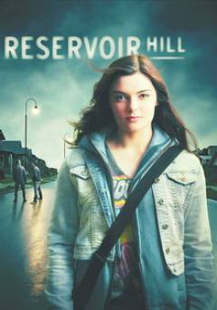 Reservoir Hill - Movie