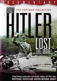 How Hitler Lost the War - HULU plus
