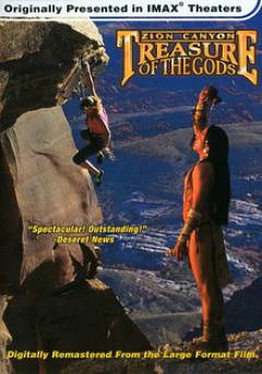 Zion Canyon: Treasure of the Gods: IMAX - Movie