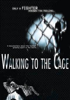 Walking To The Cage - Movie