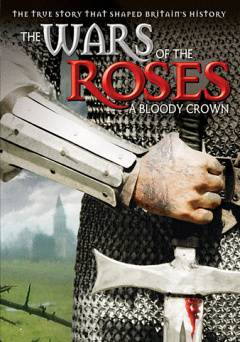 The Wars of the Roses: A Bloody Crown - amazon prime