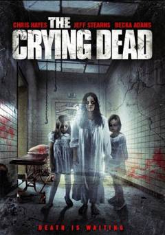 The Crying Dead - Amazon Prime