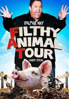 Ralphie May: Filthy Animal Tour - HULU plus