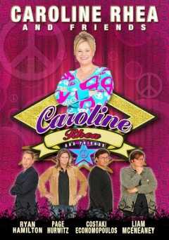 Caroline Rhea And Friends - Movie