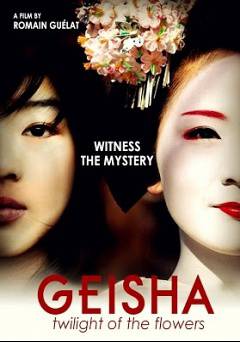 Geisha: Twilight of the flowers - Movie