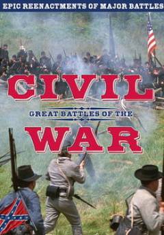 Great Battles of the Civil War: Volume 1 - HULU plus