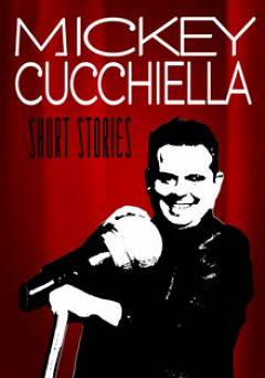 Mickey Cucchiella: Short Stories - HULU plus