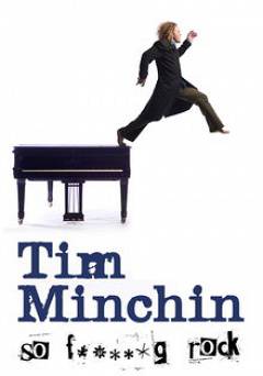 Tim Minchin: So F*****g Rock