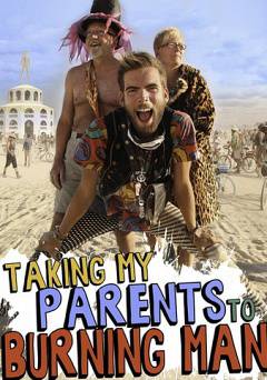 Taking My Parents to Burning Man - HULU plus