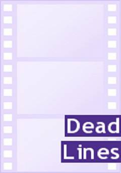 Dead Lines - Movie