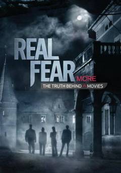 Real Fear 2: The Truth Behind More Movies - HULU plus