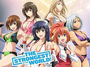Wanna Be the Strongest in the World! - HULU plus